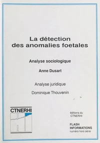 La détection des anomalies foetales