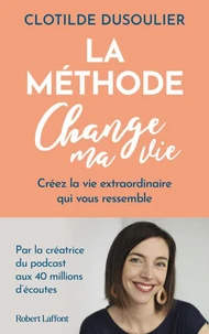 La méthode Change ma vie