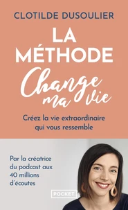 La méthode change ma vie