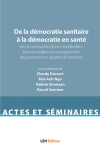 De la démocratie sanitaire à la démocratie en santé