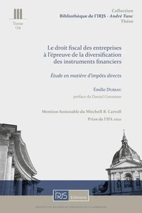 Le droit fiscal des entreprises à l'épreuve de la diversification des instruments financiers