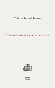 Desirs feminins sous contrainte