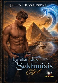 Le clan des Sekhmisis #1