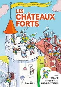 Les châteaux forts