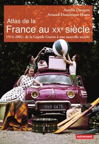 Atlas de la France au XXe siècle
