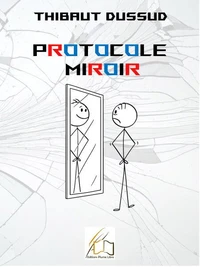 Protocole Miroir