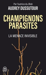 Champignons parasites