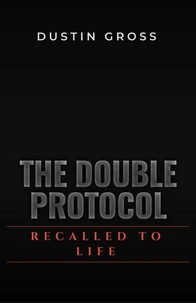The Double Protocol