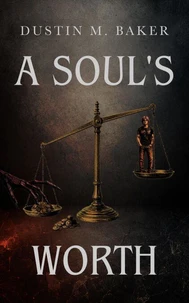 A Soul's Worth