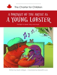 A Portrait of the Artist As a Young Lobster