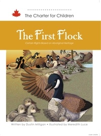Dustin Milligan et Meredith Luce - The First Flock - Certain Rights Based on Aboriginal Heritage.