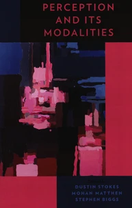 Perception and its Modalities