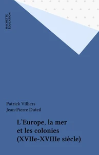 L'Europe, la mer et les colonies