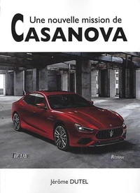 Une nouvelle mission de casanova