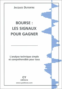 Bourse : les signaux pour gagner.
