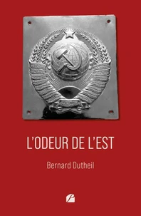 L'odeur de l'Est