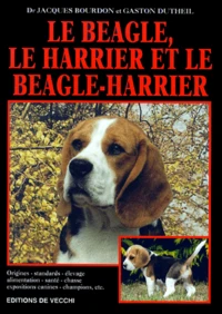 Le Beagle, Le Harrier Et Le Beagle-Harrier