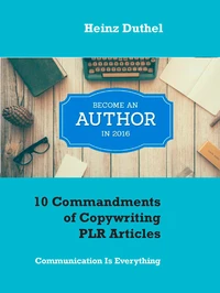 10 Commandments of Copywriting PLR Articles