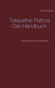 Telepathie Pathos - Das Handbuch