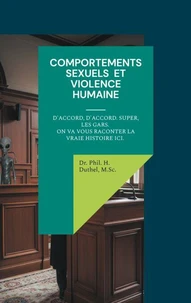 COMPORTEMENTS SEXUELS ET VIOLENCE HUMAINE