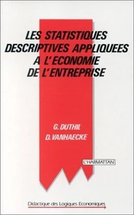 Les Statistiques Descriptives Appliquees A L'Economie De L'Entreprise