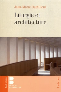 Liturgie et architecture