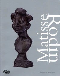 Matisse & Rodin