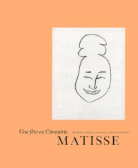 Matisse, une fête en Cimmérie