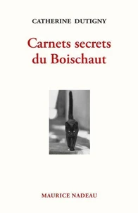 Carnets secrets du Boischaut