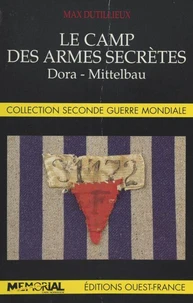 Le camp des armes secrètes