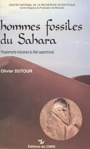 Hommes fossiles du Sahara