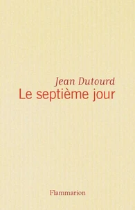 Le Septieme Jour. Recits Des Temps Bibliques