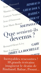 Que seraient-ils devenus ?