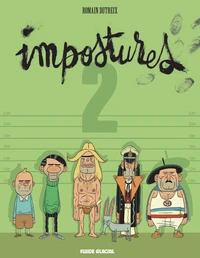 Impostures Tome 2