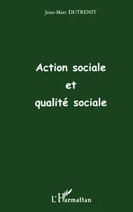 Action Sociale Et Qualite Sociale