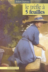 Le trèfle à cinq feuilles