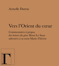 Vers l'Orient du coeur