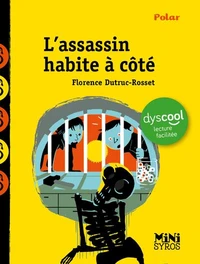 L'assassin habite à côté