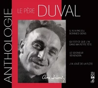 Anthologie Père Aimé Duval