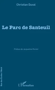 Le Parc de Santeuil