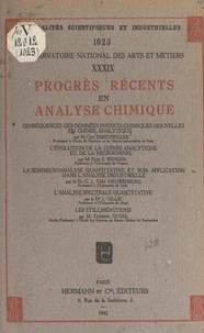 Progrès récents en analyse chimique : conséquences des données physico-chimiques nouvelles en chimie analytique