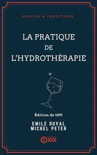 La Pratique de l'hydrothérapie