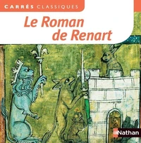 Le Roman de Renart (XIIe - XIIIe siècles)