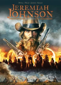 Jeremiah Johnson Tome 3