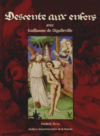 Descente aux enfers avec Guillaume de Digulleville