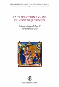 La traduction à casus du Code de Justinien