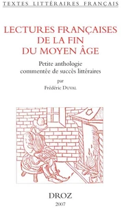 Lectures françaises de la fin du Moyen Age