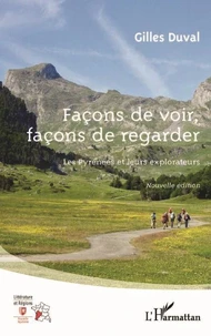 Façons de voir, façons de regarder
