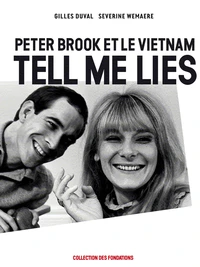 Peter Brook et le Vietnam