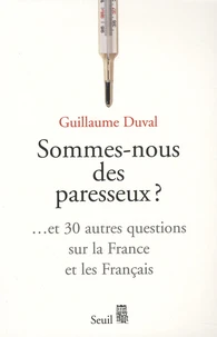 Sommes-nous des paresseux ?